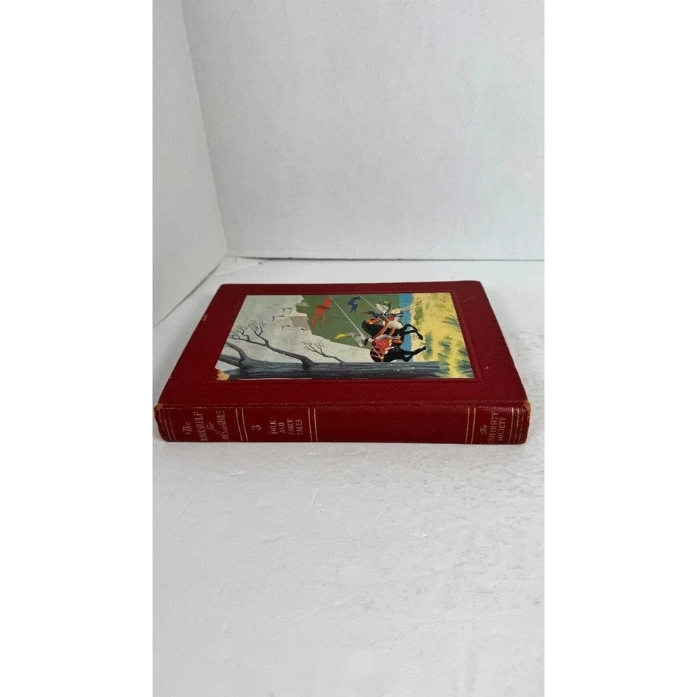 The Bookshelf for Boys and Girls Vol 3 Folk & Fairy Tales 1953 University